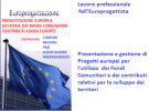 LAVORO sicuro e immediato come europrogettista